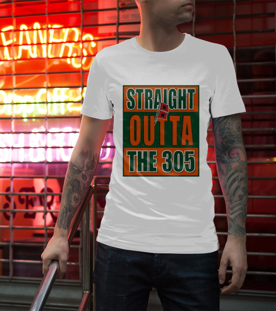 Straight Outta The 305 Miami Hurricane Spirit Flag T-Shirt