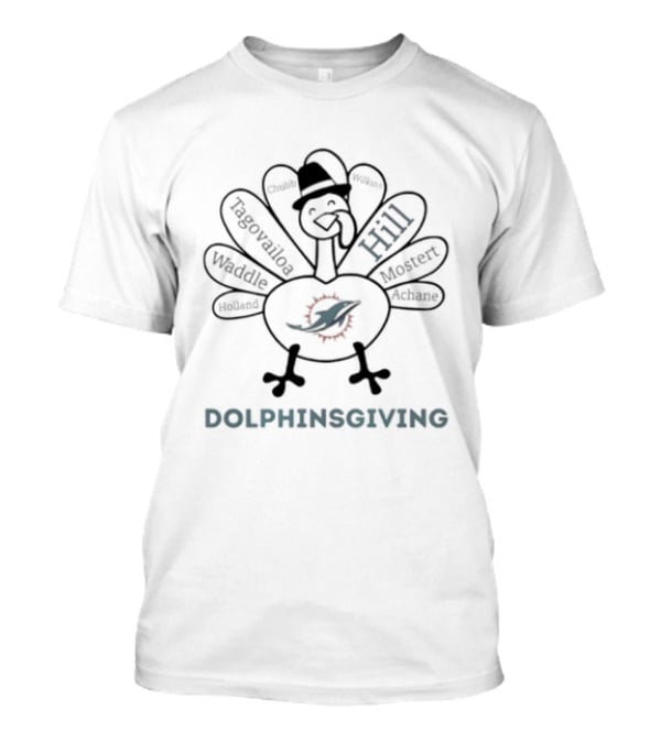 Dolphinsgiving Thanksgiving Miami Dolphins Hill Waddle Tagovailoa Mostert Turkey T-Shirt