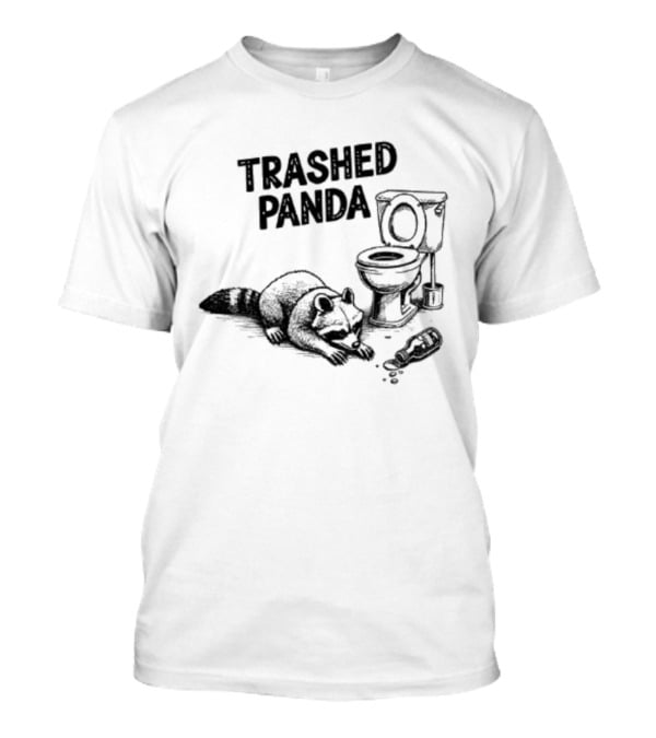 Trashed Panda Funny Raccoon Toilet Scene T-Shirt