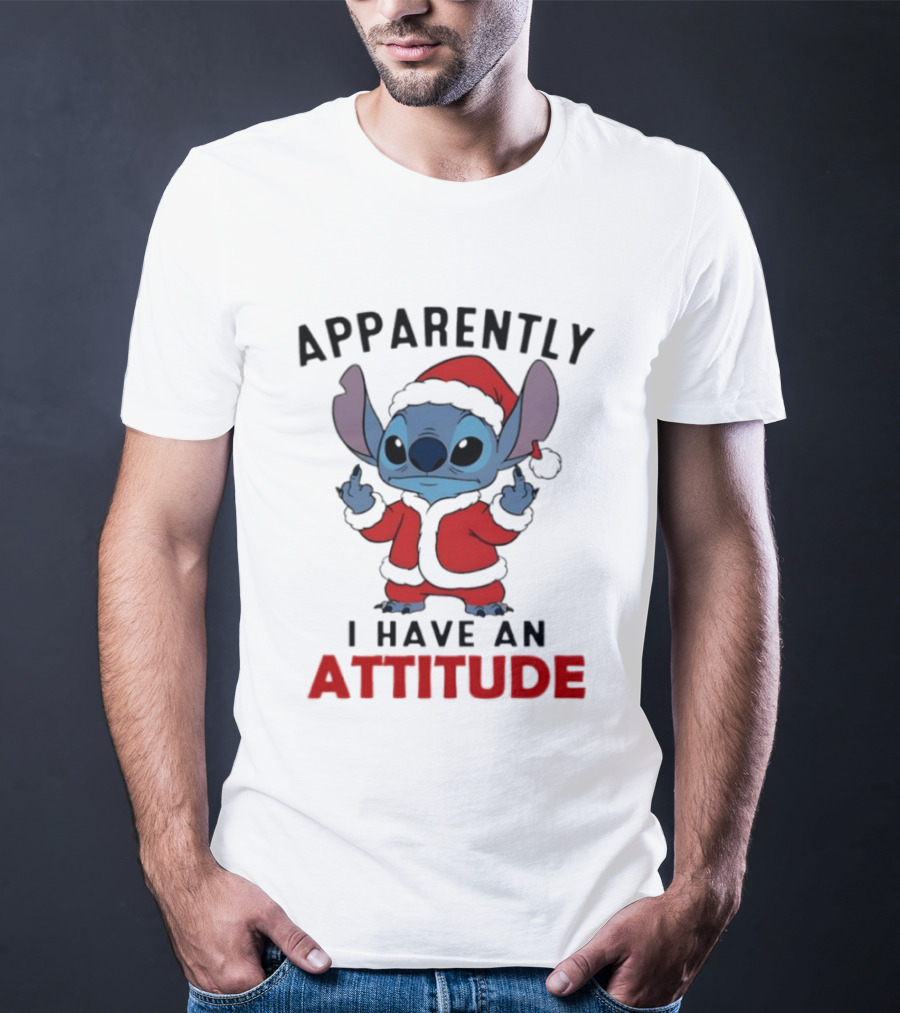 Original Stitch Santa Attitude Apparently I Have An Attitude T-Shirt
