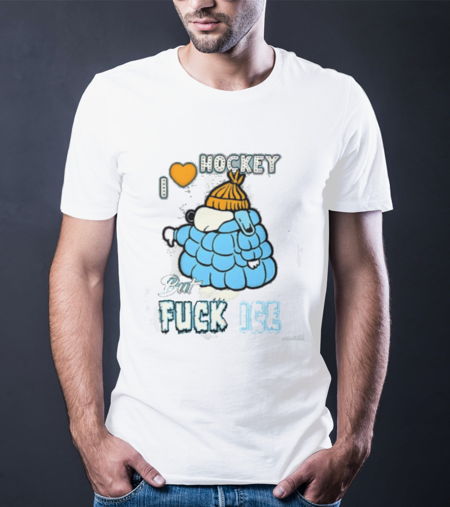 I Love Hockey But Fuck Ice Funny Winter Sports Fan T-Shirt