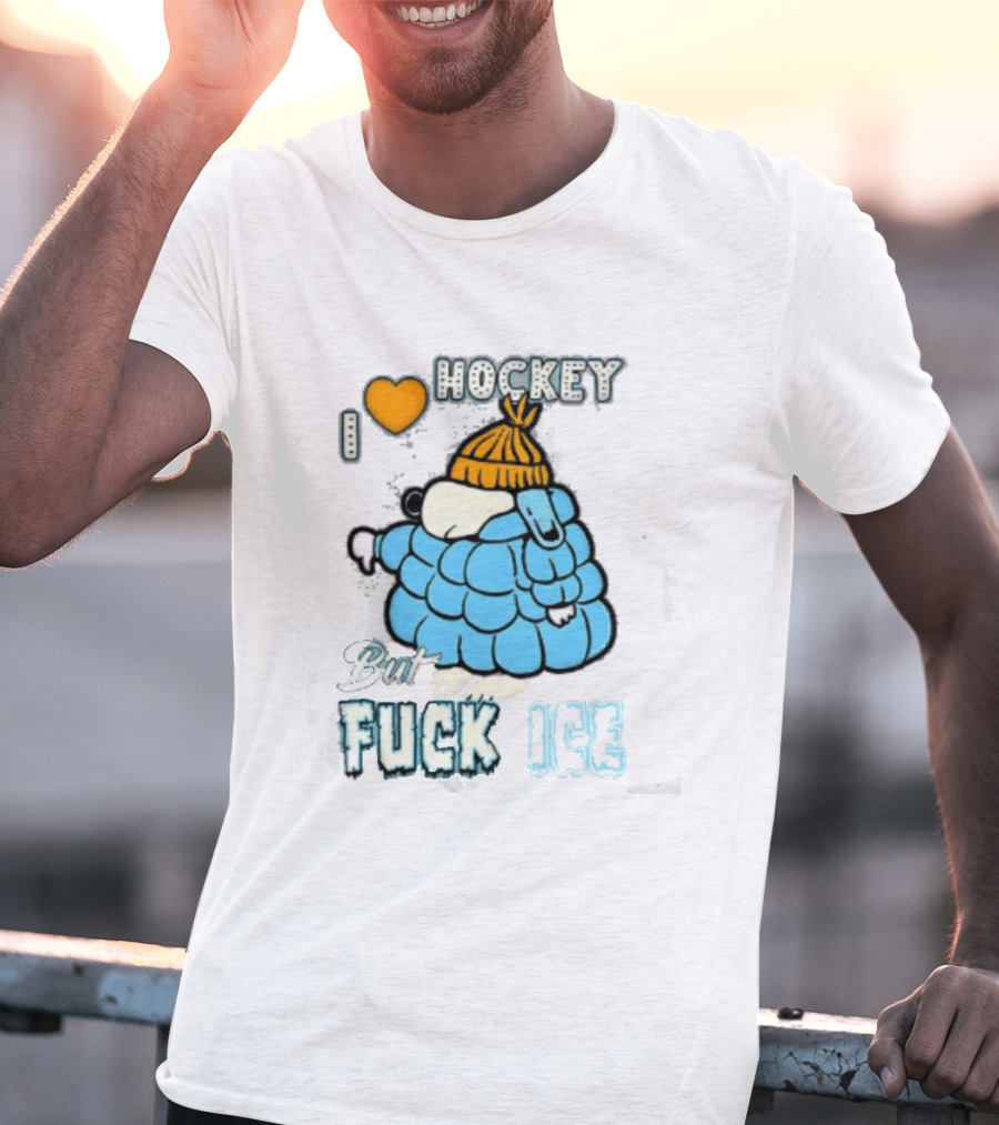 I Love Hockey But Fuck Ice Funny Winter Sports Fan T-Shirt