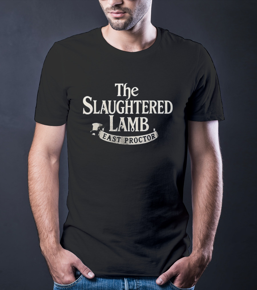 The Slaughtered Lamb East Proctor Pub Sign T-Shirt