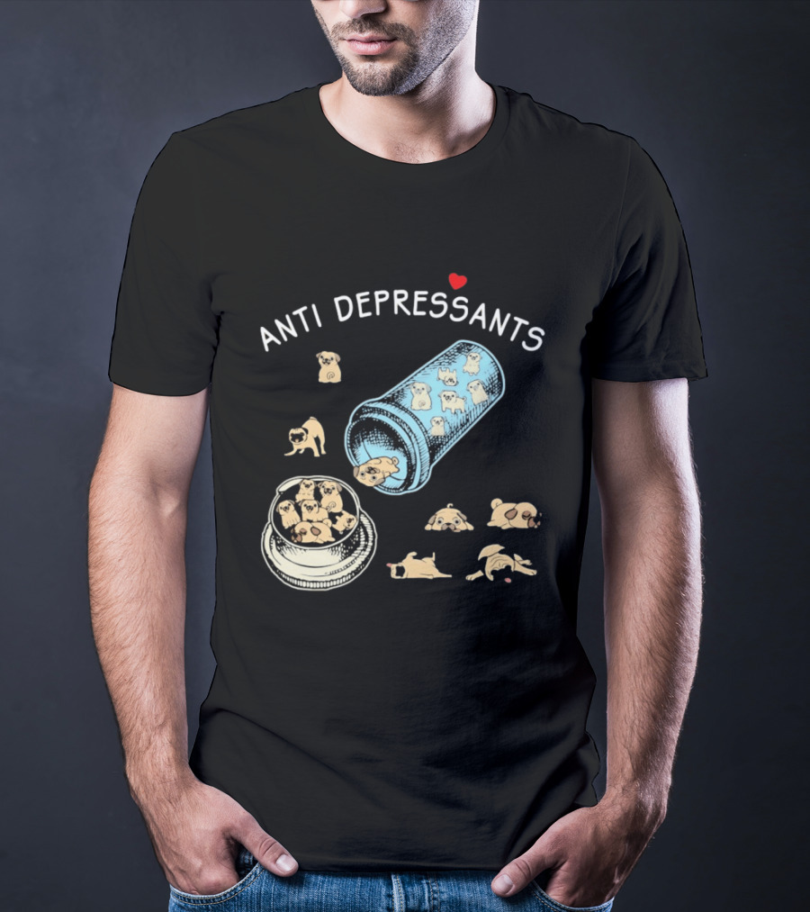Anti Depressants Pug Puppies In Pill Bottle T-Shirt