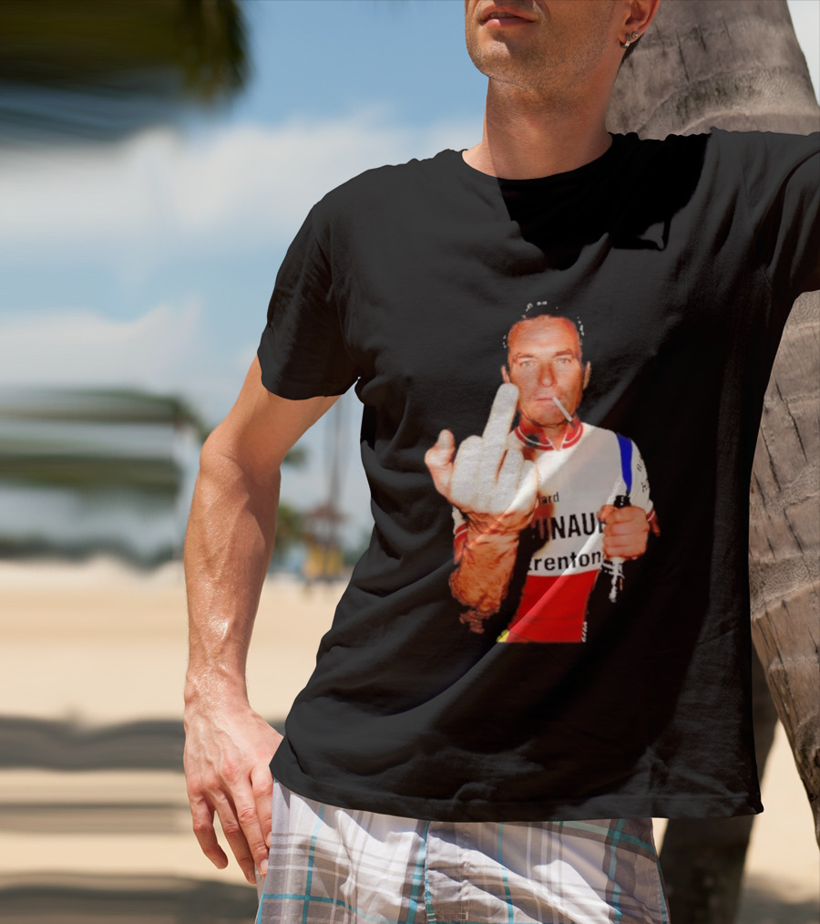 Bernard Hinault Tour De France Cigarette Beer Middle Finger T-Shirt