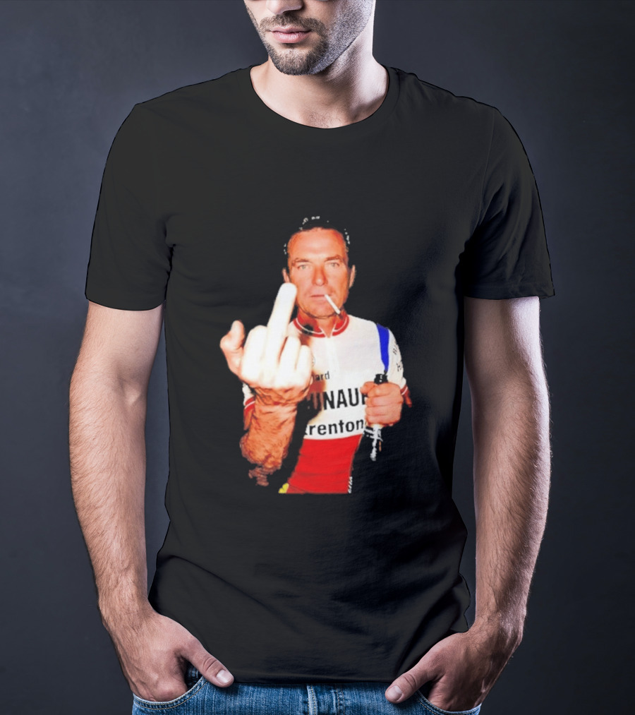 Bernard Hinault Tour De France Cigarette Beer Middle Finger T-Shirt