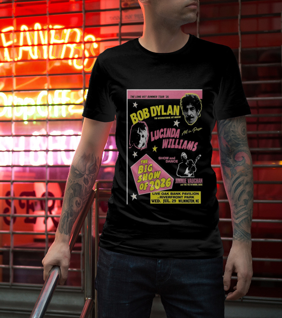 Bob Dylan Lucinda Williams The Long Hot Summer Tour '26 Live Oak Bank Pavilion Riverfront Park July 29 The Big Show Of 2026 T-Shirt