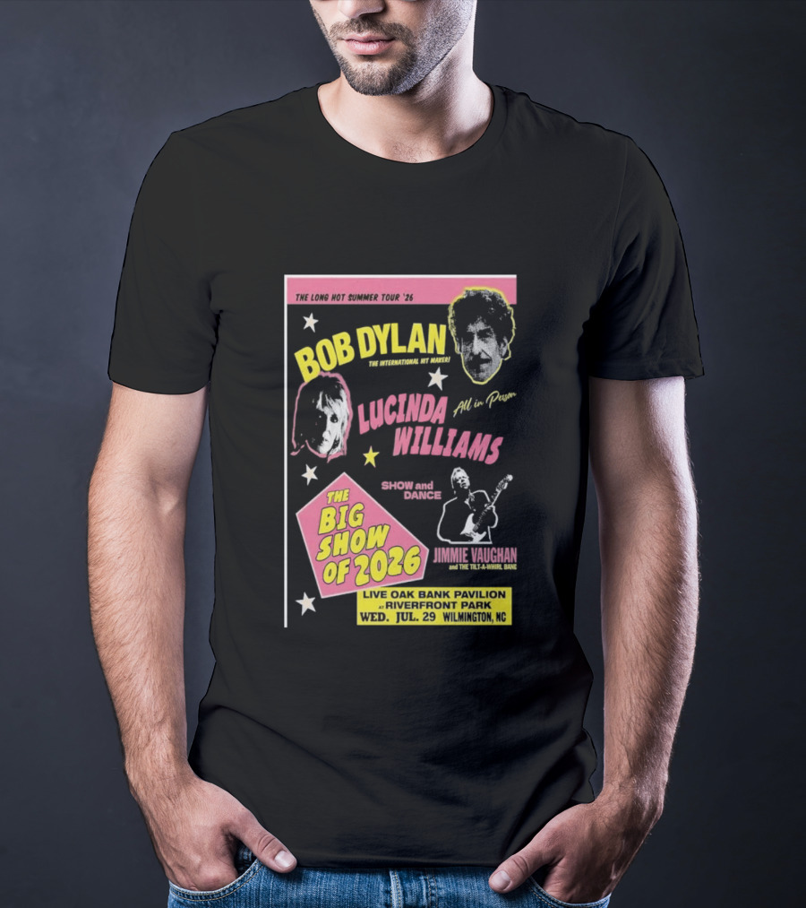 Bob Dylan Lucinda Williams The Long Hot Summer Tour '26 Live Oak Bank Pavilion Riverfront Park July 29 The Big Show Of 2026 T-Shirt