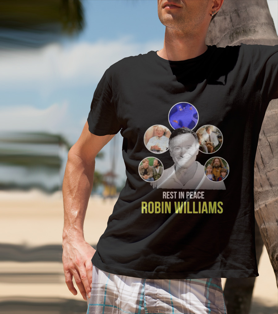 Rest In Peace Robin Williams Aladdin Genie Mrs. Doubtfire Jumanji Good Will Hunting T-Shirt