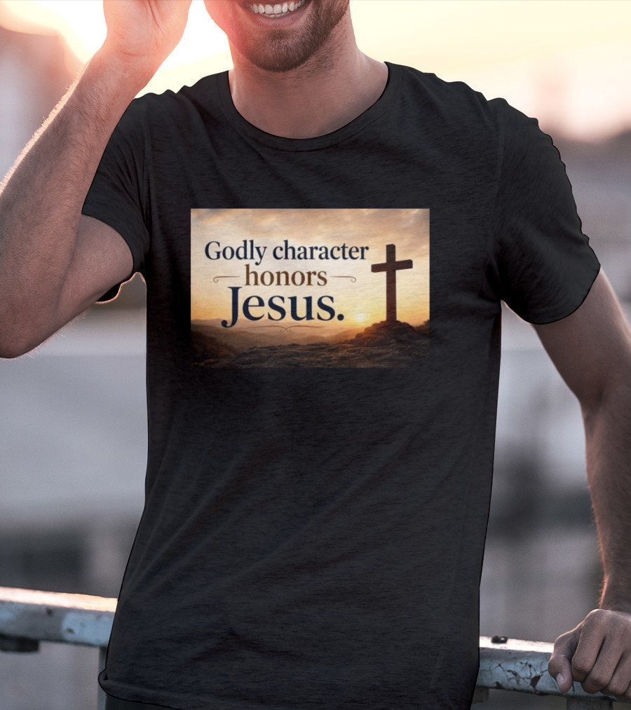 Godly Character Honors Jesus Cross At Sunset T-Shirt