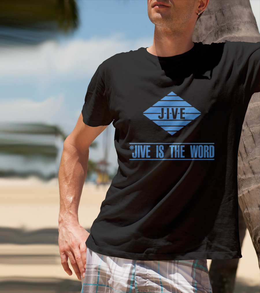 Jive Is The Word Iconic Music Label Recognition T-Shirt