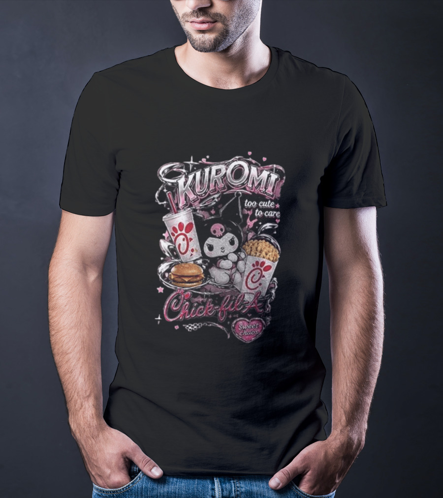 Kuromi Chick Fil A Too Cute To Care Sweet Chaos T-Shirt