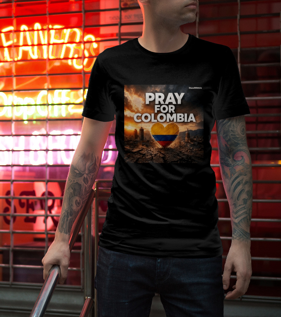 Pray For Colombia Heart StandWithUs T-Shirt
