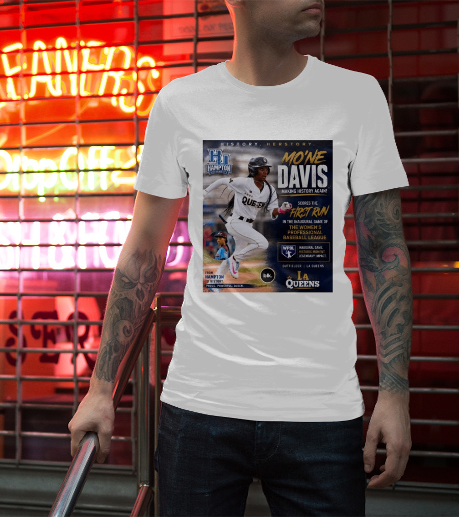 Mo'ne Davis First Run Inaugural Women's Professional Baseball League LA Queens Hampton History T-Shirt