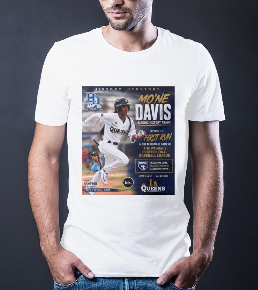 Mo'ne Davis First Run Inaugural Women's Professional Baseball League LA Queens Hampton History T-Shirt