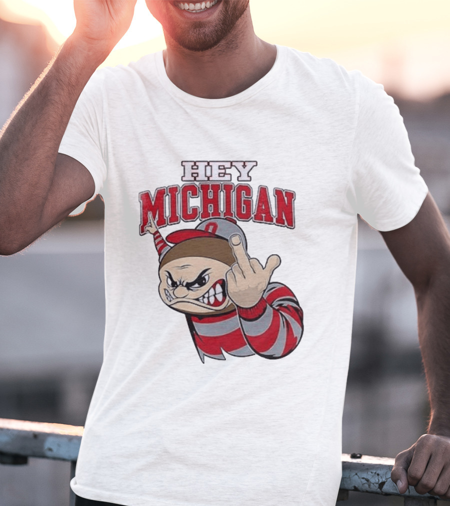 Ohio State Buckeyes Hey Michigan Middle Finger T-Shirt