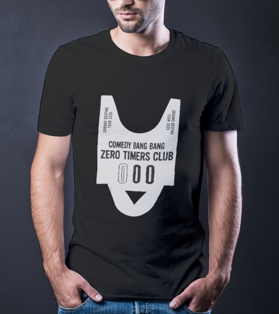 Comedy Bang Bang Zero Timers Club Ground Beefing Tour 2026 T-Shirt