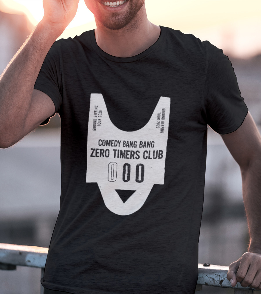 Comedy Bang Bang Zero Timers Club Ground Beefing Tour 2026 T-Shirt