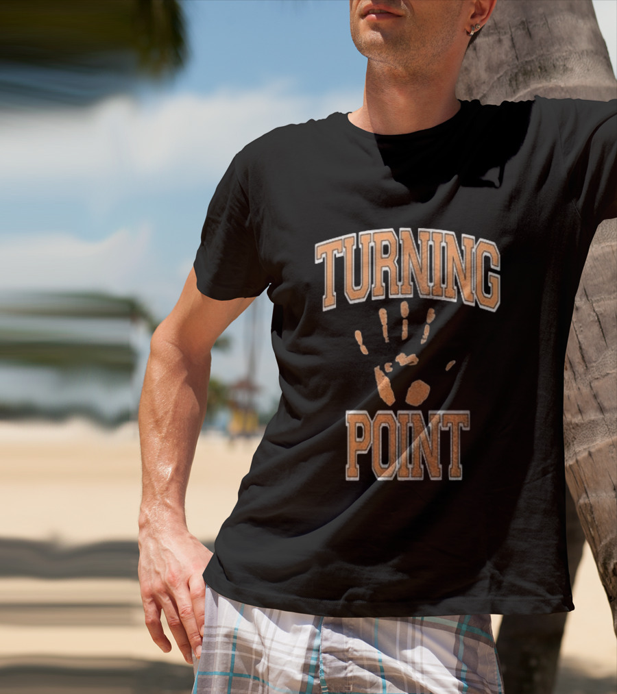 Turning Point Handprint Motivation Dawn Darkness T-Shirt