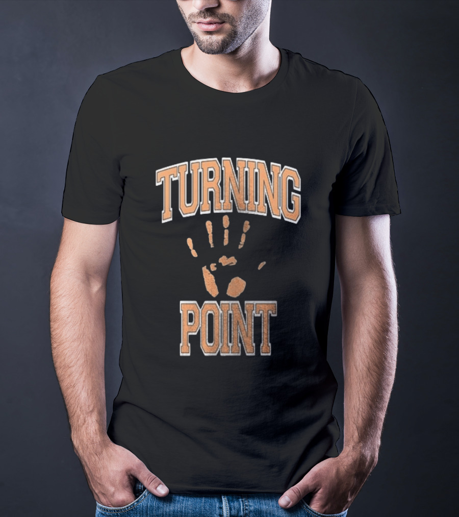 Turning Point Handprint Motivation Dawn Darkness T-Shirt