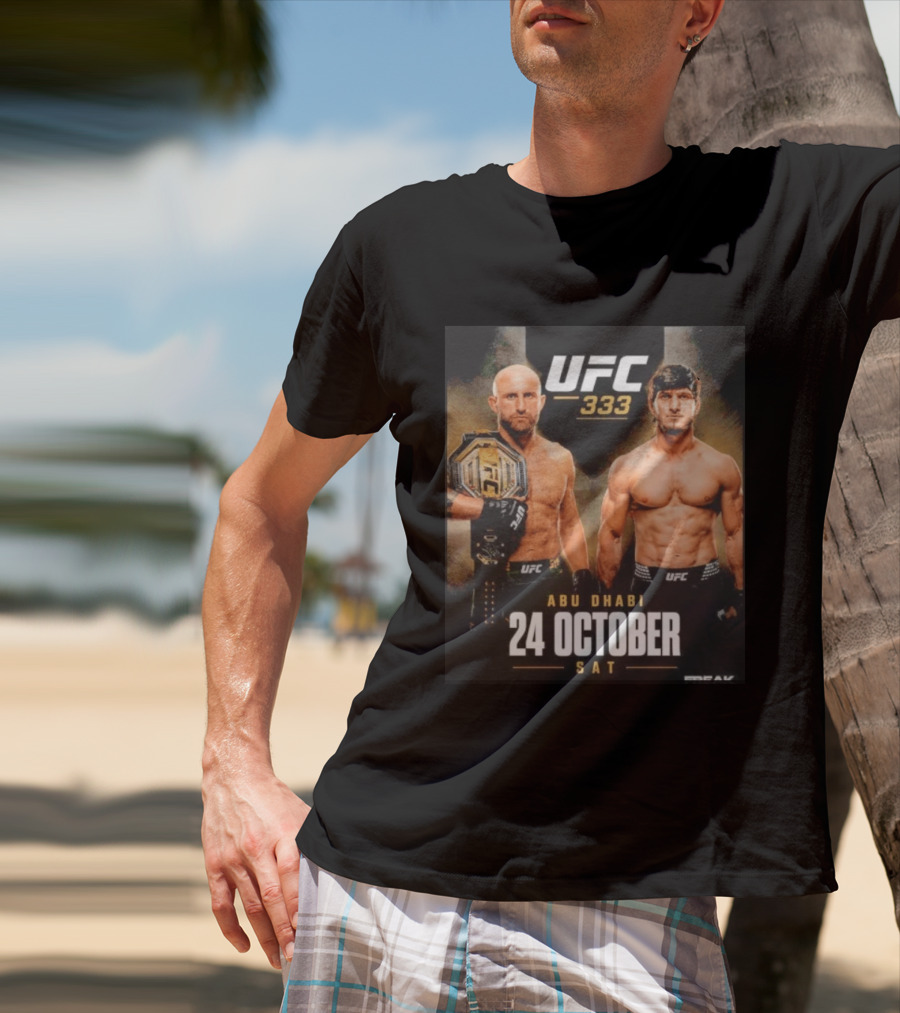 UFC 333 Alexander Volkanovski Vs Movsar Evloev 24 October Abu Dhabi Event T-Shirt