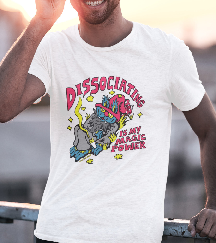 Dissociating Is My Magic Power Killer Acid Wizard Cat T-Shirt