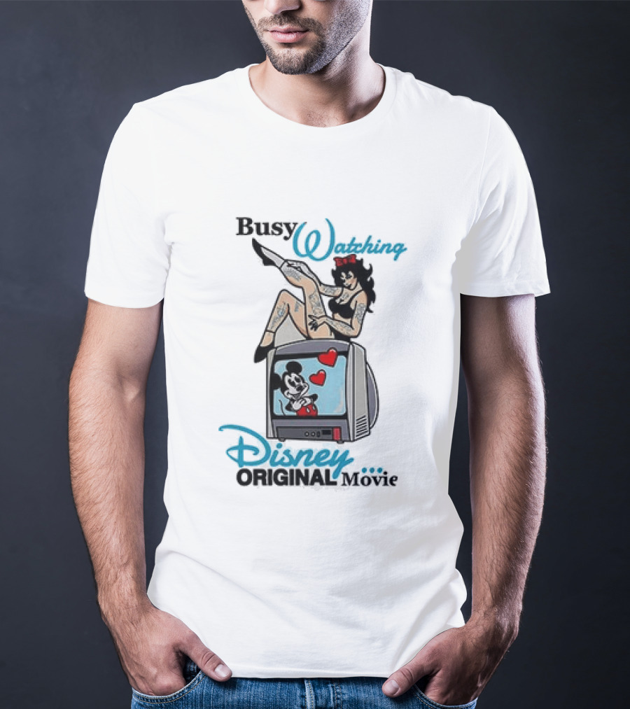 Busy Ing Disney Original Movie Retro Style With Mickey TV And Pin Up T-Shirt