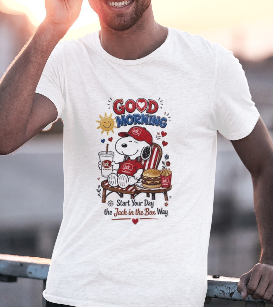 Peanuts Snoopy Good Morning Sunshine Start Your Day The Jack In The Box Way T-Shirt