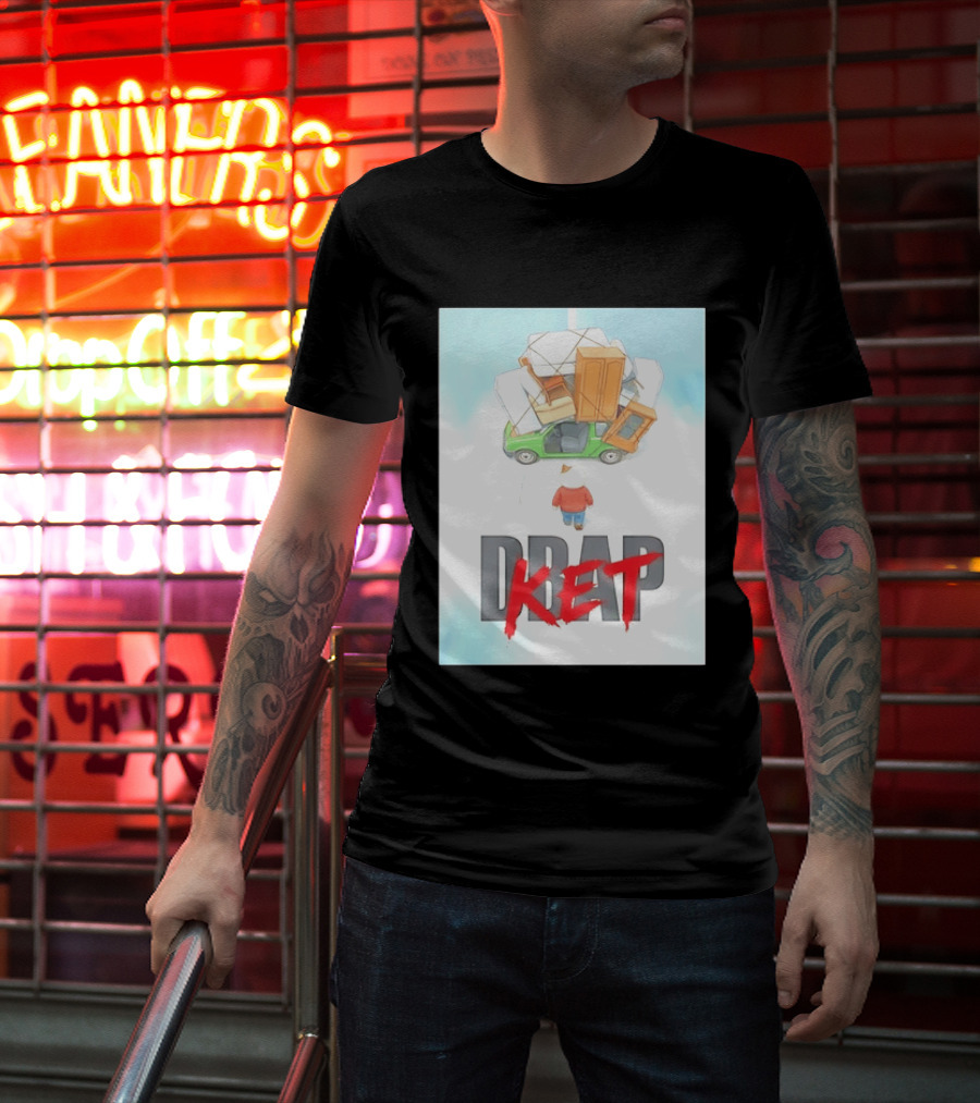 Drap Ket Cat Moving Day Car Furniture Chaos T-Shirt