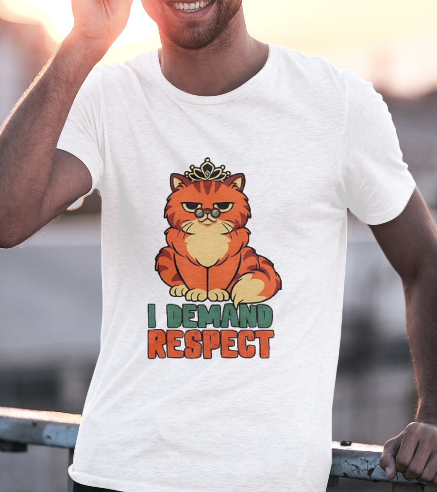 Cat With Crown I Demand Respect Pet Lover Distressed T-Shirt