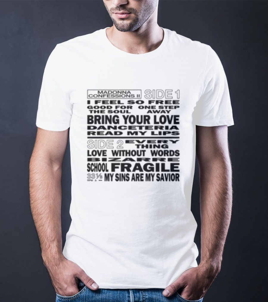 Madonna Store Dance Floor Bring Your Love Danceteria Read My Lips Fragile 23% My Sins Are My Savior T-Shirt