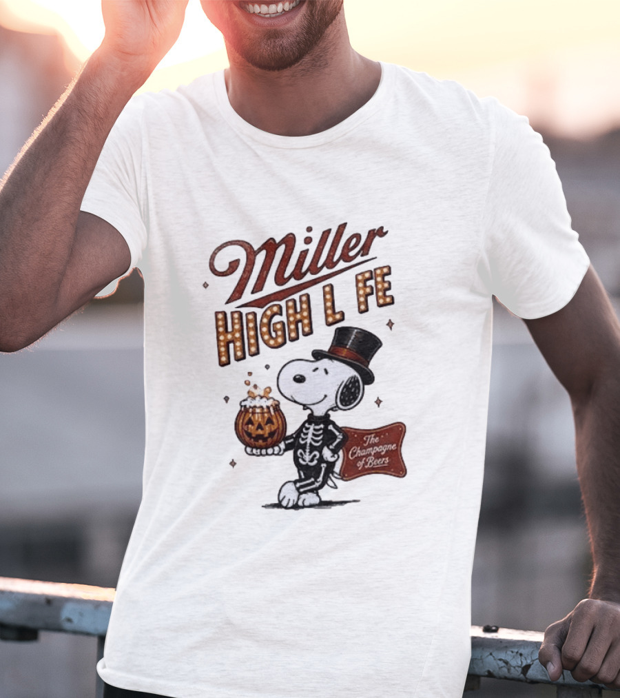 Miller High Life Snoopy Skeleton Halloween The Champagne Of Beers T-Shirt