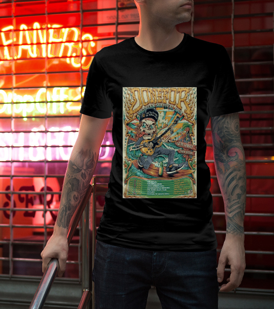DONEFOR Southern Survival Tour 2026 Miami Jacksonville Daytona Beach Events T-Shirt