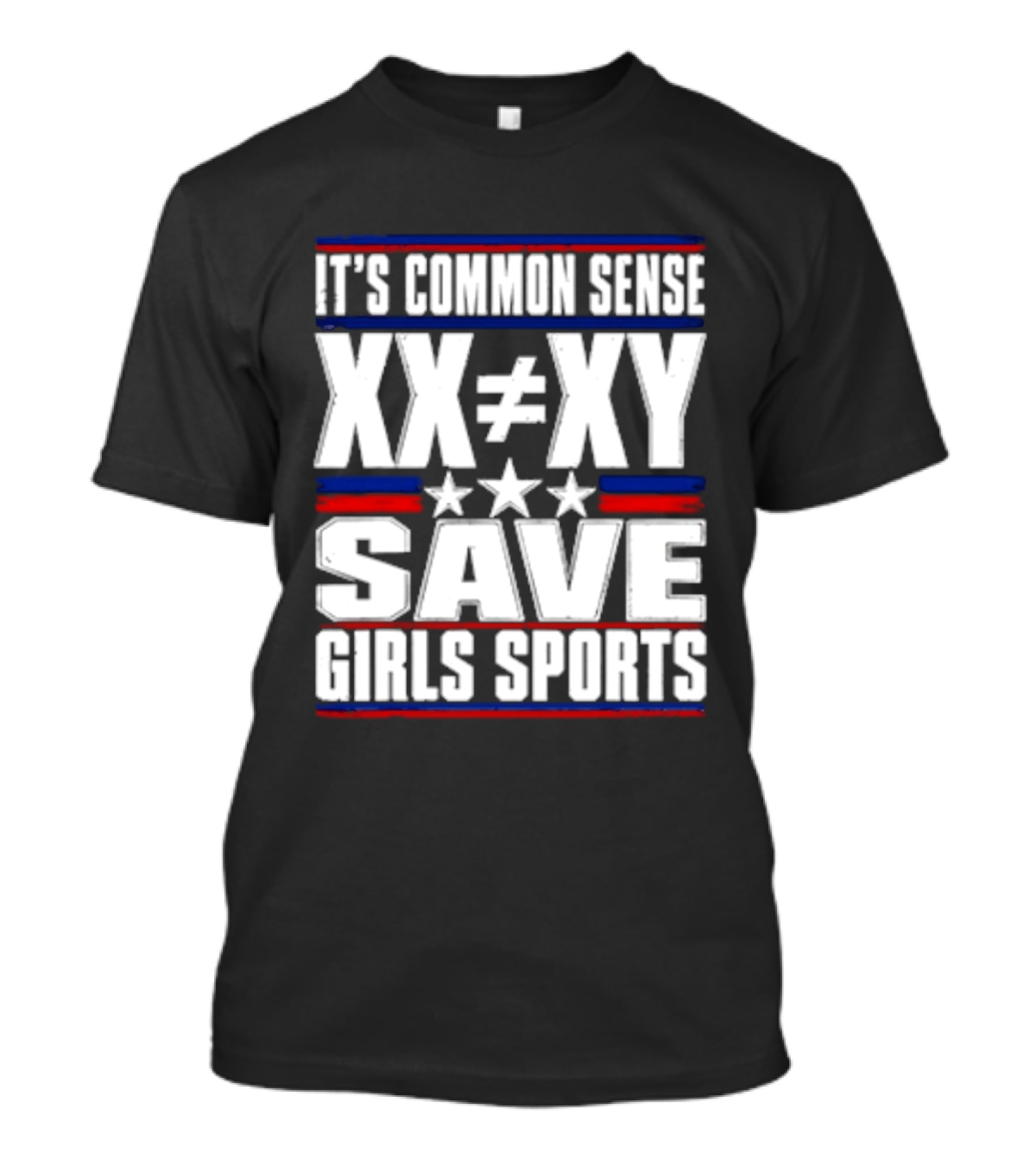 It's Common Sense XX Is Different To XY Save Girls Sports T-Shirt