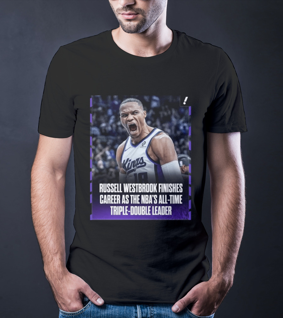 Russell Westbrook Kings NBA All Time Triple Double Leader T-Shirt