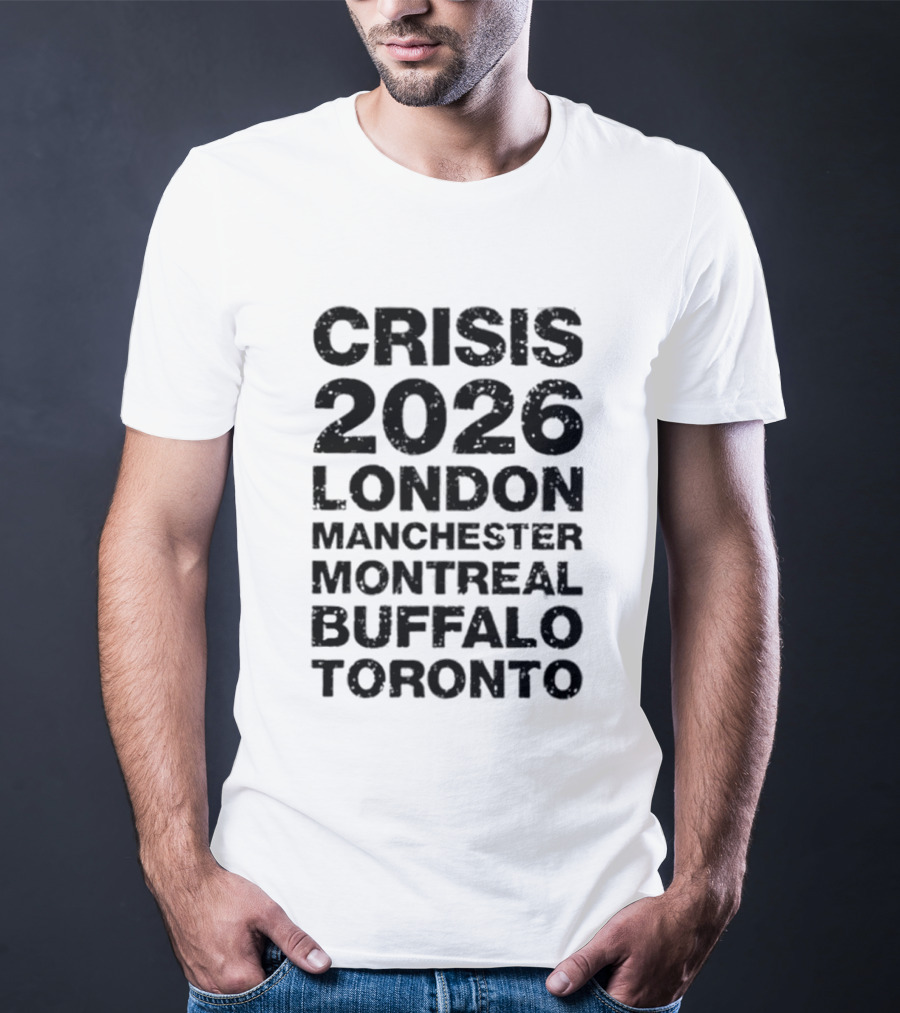 Alexisonfire Crisis 2026 Tour London Manchester Montreal Buffalo Toronto 20 Years T-Shirt
