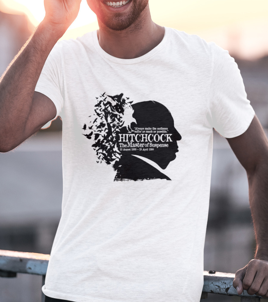 Alfred Hitchcock The Master Of Suspense Silhouette Birds 1899 1980 T-Shirt