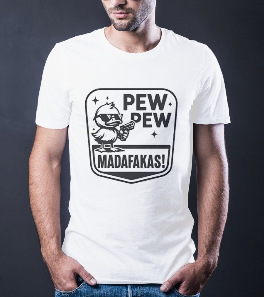 Pew Pew Madafakas Duck With Sunglasses T-Shirt