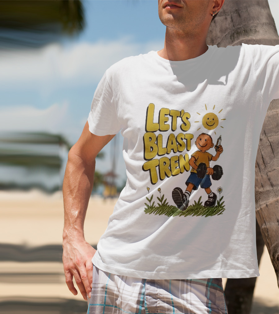 Let's Blast Tren Bodybuilding Fitness Workout Cartoon Dumbbell Sun T-Shirt