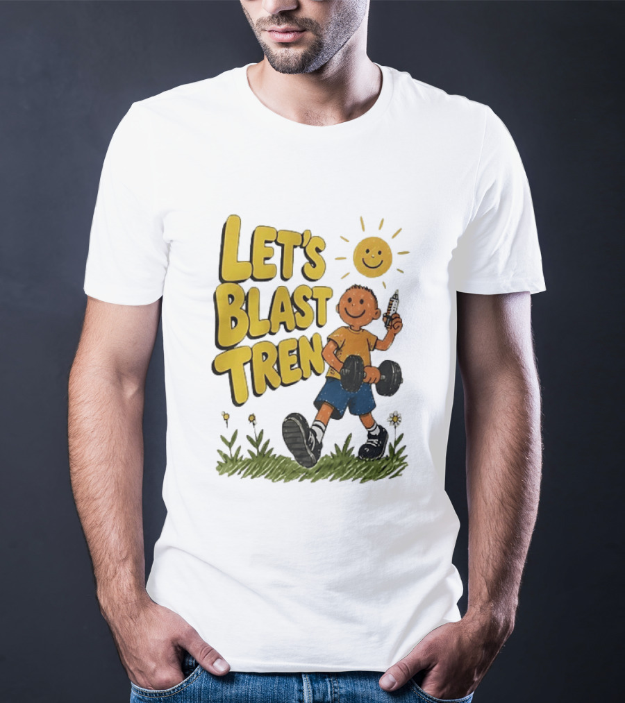 Let's Blast Tren Bodybuilding Fitness Workout Cartoon Dumbbell Sun T-Shirt