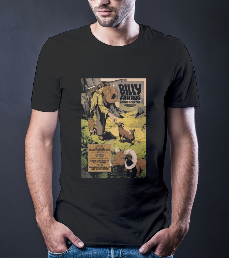 Billy Failing Summer Road Trip Colorado 2026 Grand Junction Lulu's Downtown Meadow Park Theater Dillon Amphitheater T-Shirt