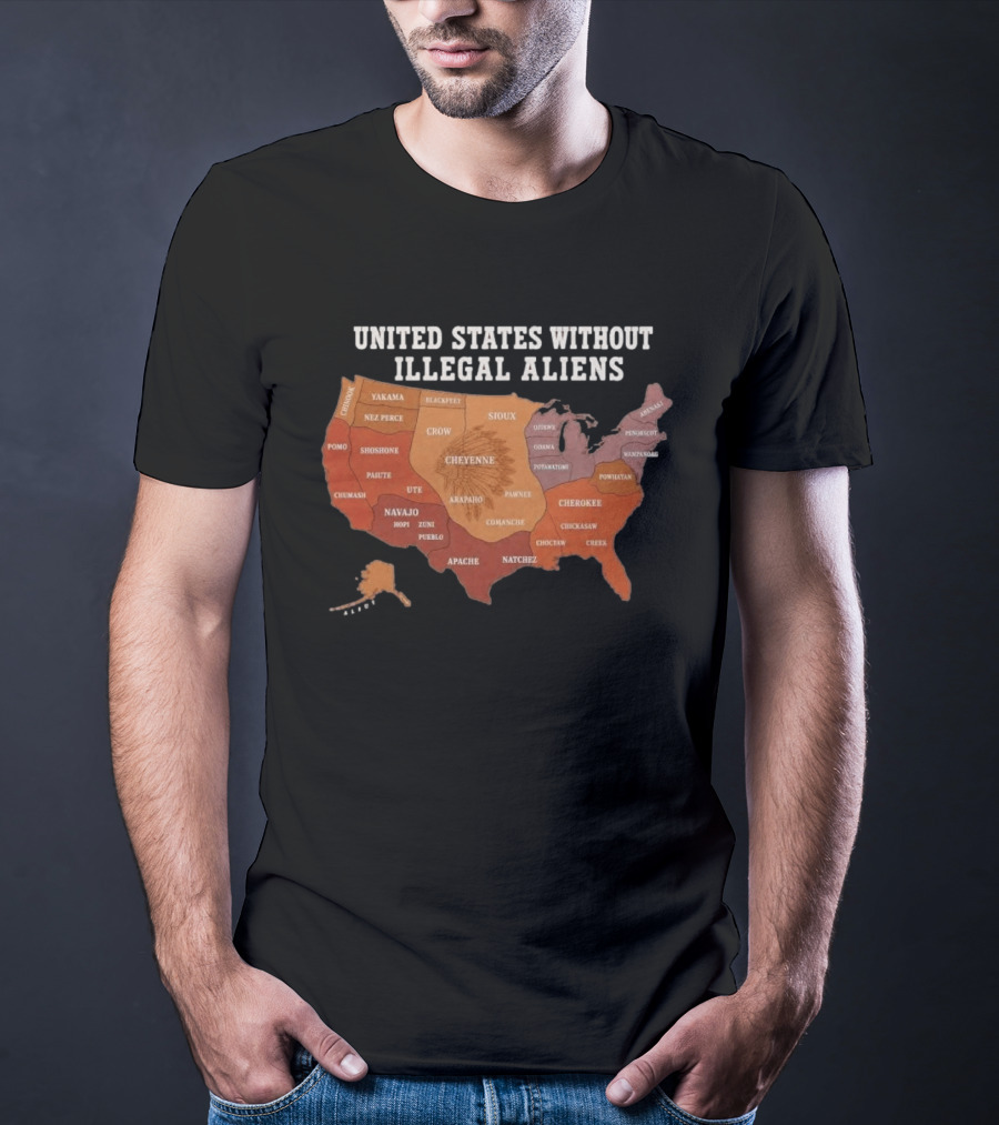 United States Without Illegal Aliens Native Americans Tribal Map T-Shirt