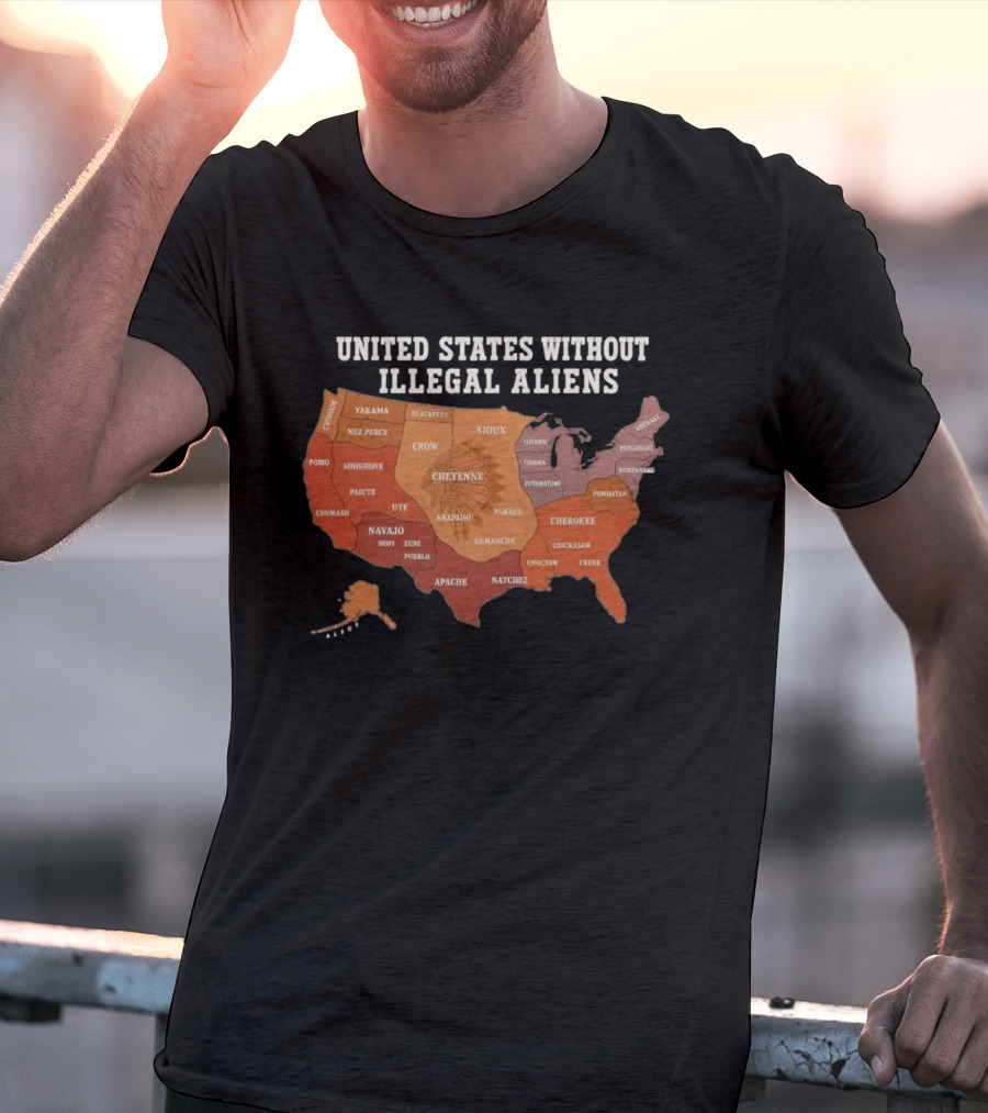 United States Without Illegal Aliens Native Americans Tribal Map T-Shirt