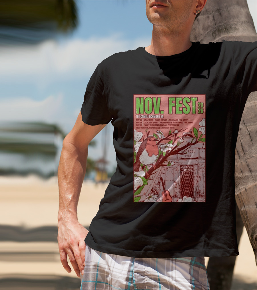 Nov. Fest 2026 The Camel Richmond VA Sally Rose Roger Harvey Julie Karr Tim Barry Lela Jane Barry Andrew Alli Josh Small Family Show T-Shirt