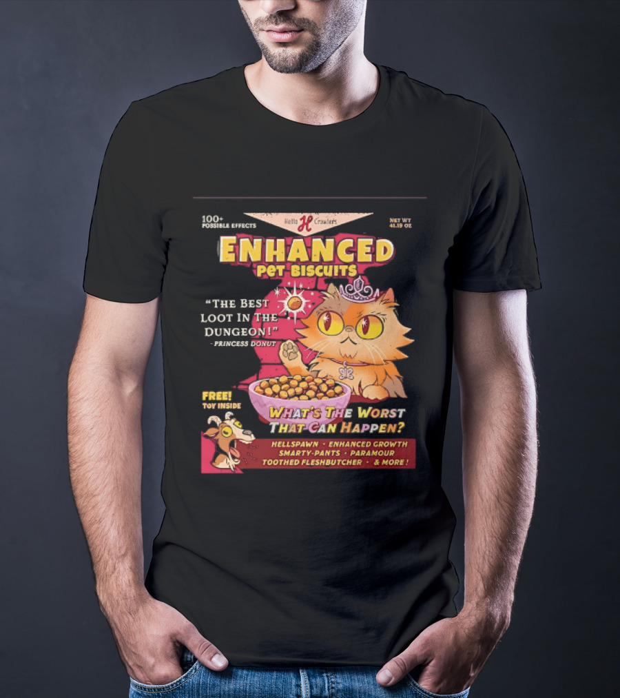 Enhanced Pet Biscuits Princess Donut Best Loot In The Dungeon T-Shirt