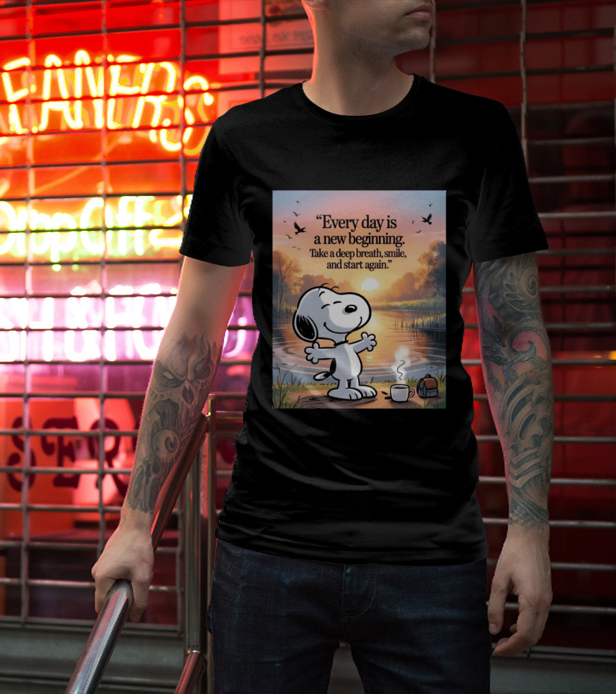 Every Day Is A New Beginning Snoopy Take A Deep Breath Smile And Start Again T-Shirt