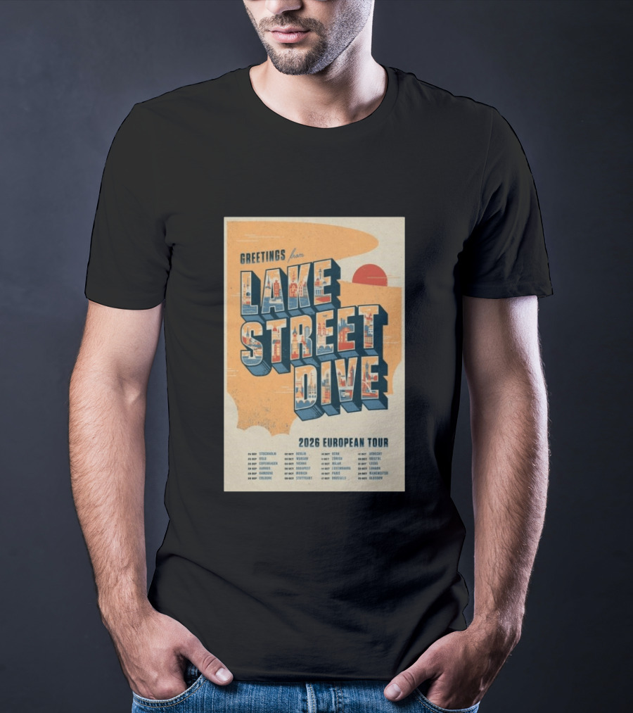 Greetings From Lake Street Dive 2026 European Tour Paris October 16 Le Bataclan T-Shirt