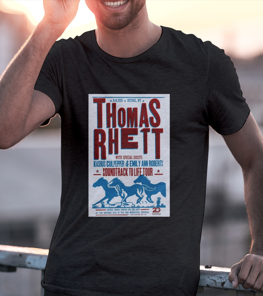 Thomas Rhett Bethel NY 2026 Soundtrack To Life Tour Kashus Culpepper Emily Ann Roberts T-Shirt