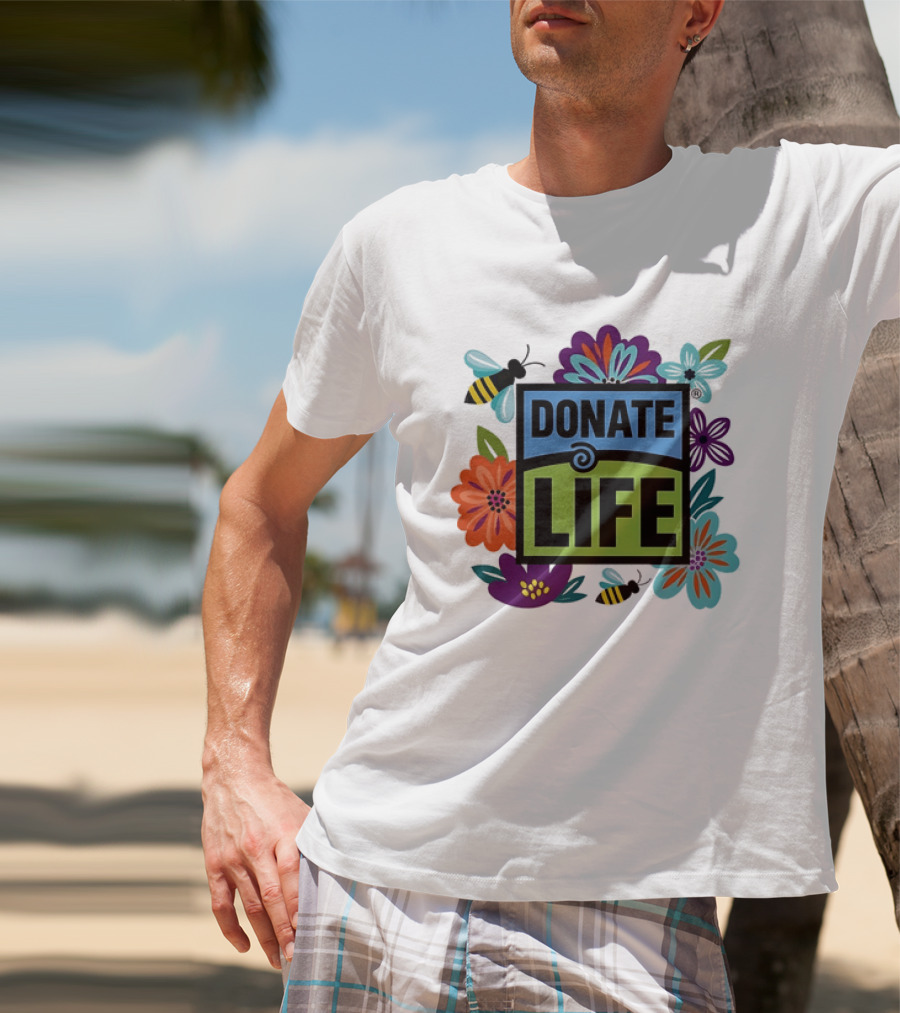 Donate Life Floral Bee Awareness Organ Donation Colorful Flowers T-Shirt