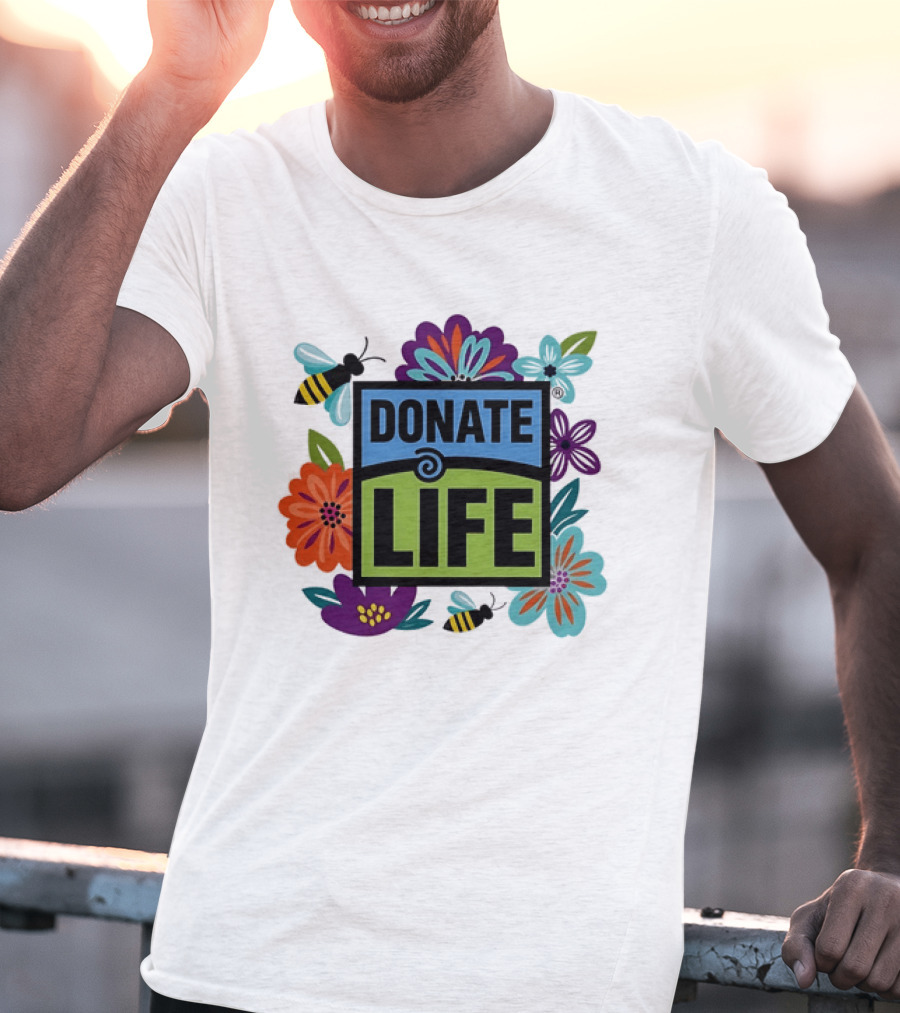 Donate Life Floral Bee Awareness Organ Donation Colorful Flowers T-Shirt